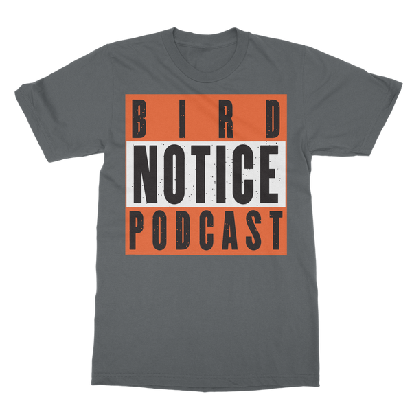 Bird Notice Podcast Classic Adult T-Shirt