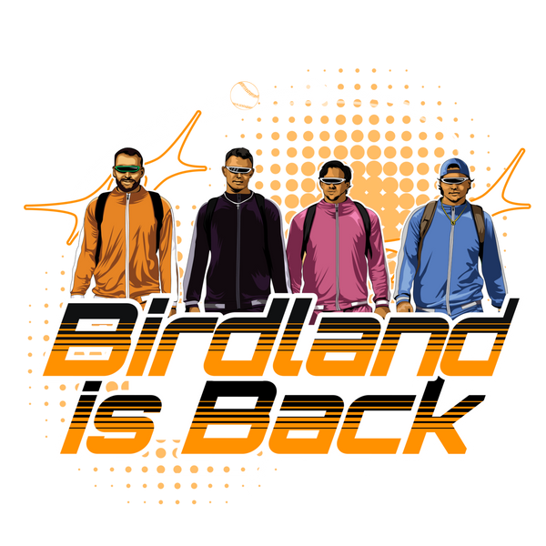 Birdland is Back