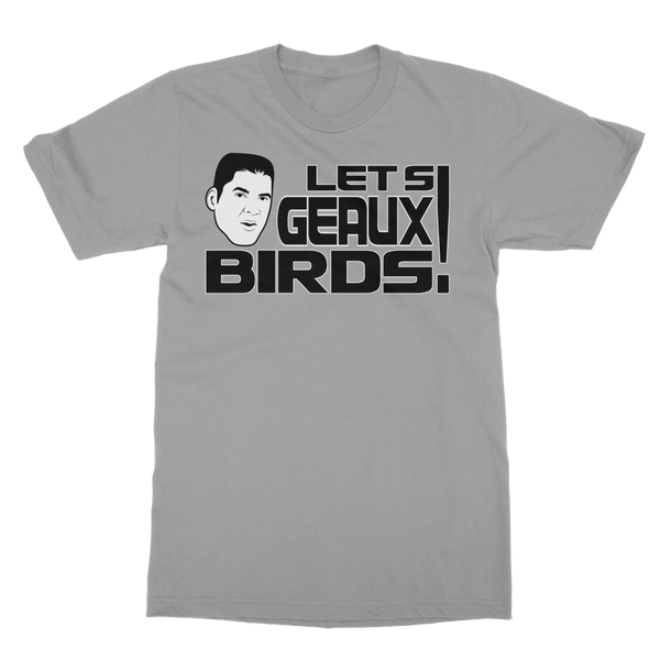 Let's Geaux! Classic Adult T-Shirt