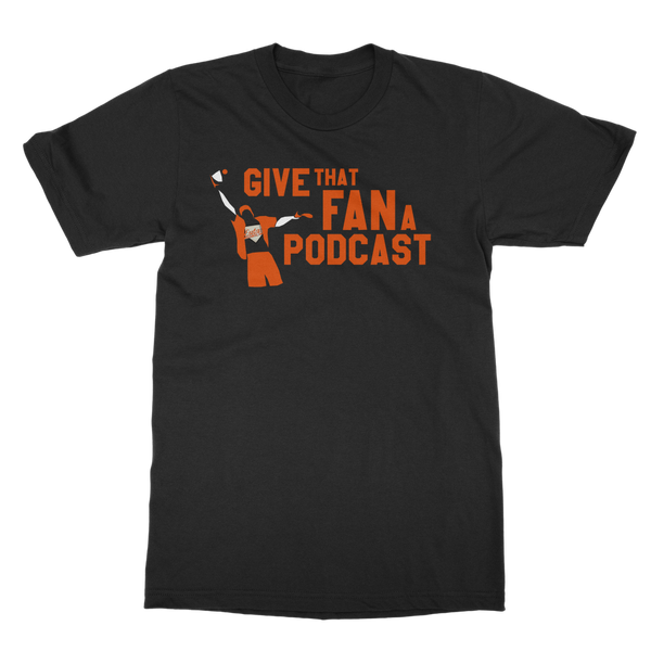 give-that-fan-a-podcast-shirt.png