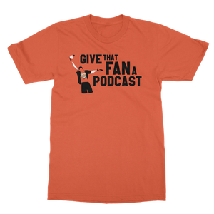 give-that-fan-a-podcast-shirt-1.png