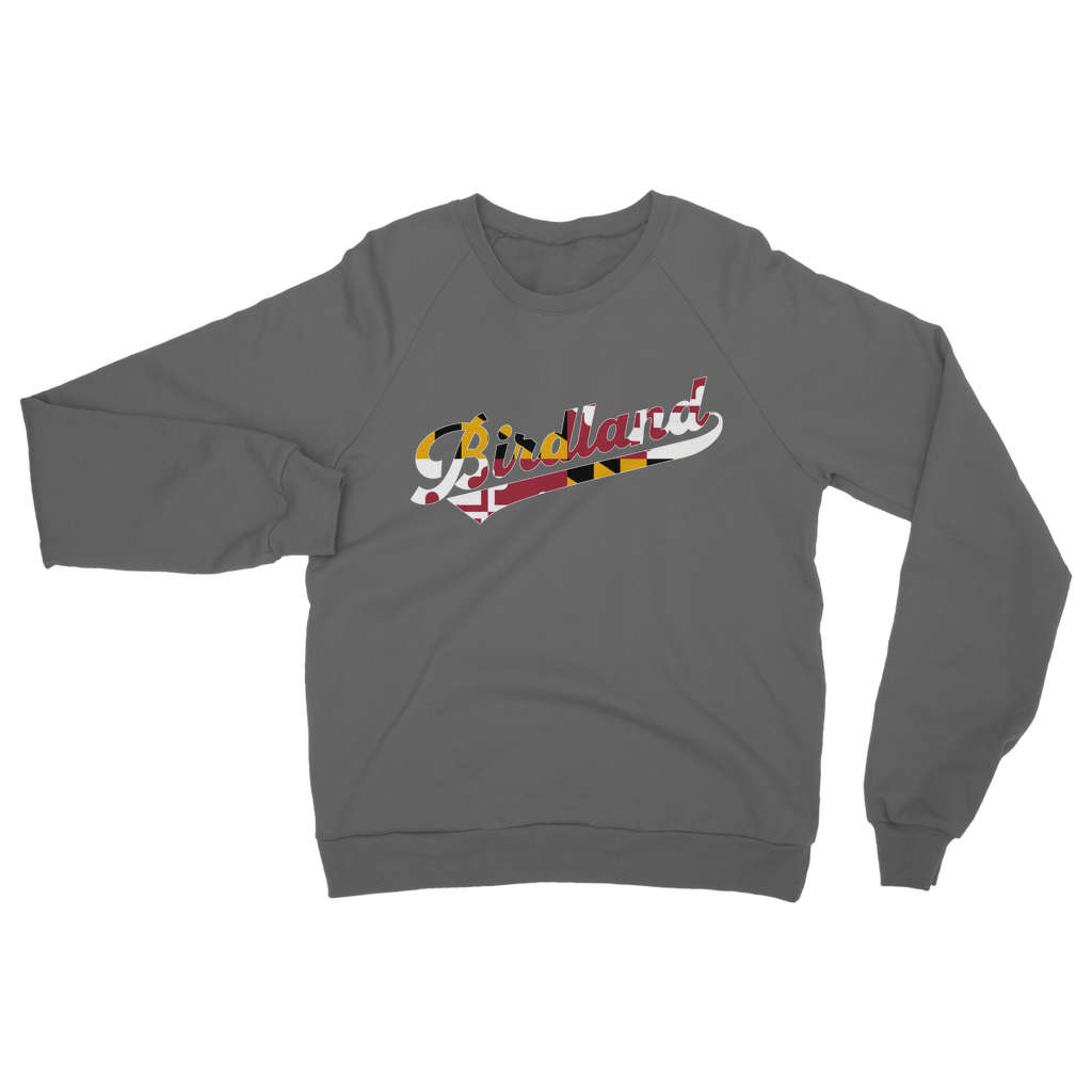 Birdland -Maryland Classic Adult Sweatshirt